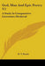 God, Man And Epic Poetry V2: A Study In Comparative Literature; Medieval by H. V. Routh