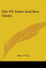 Out Of Adam And Into Christ by Elmer P. Ivey