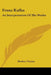 Franz Kafka: An Interpretation Of His Works by Herbert Tauber
