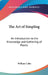 The Art of Simpling: An Introduction to the Knowledge and Gathering of Plants by William Coles