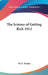 The Science of Getting Rich 1912 by W. D. Wattles