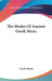 The Modes Of Ancient Greek Music by David Monro