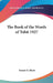 The Book of the Words of Tobit 1927 by Ernest H. Short