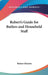 Robert's Guide for Butlers and Household Staff by Robert Roberts