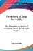 Three Plays by Luigi Pirandello: Six Characters in Search of an Author; Henry IV and Right You Are by Luigi Pirandello