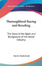 Thoroughbred Racing and Breeding: The Story of the Sport and Background of the Horse Industry by Tom R. Underwood
