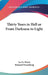 Thirty Years in Hell or From Darkness to Light by An Ex-Priest, Bernard Fresenborg