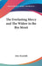 The Everlasting Mercy and The Widow in the Bye Street by John Masefield