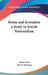Rome and Jerusalem a Study in Jewish Nationalism by Moses Hess, Meyer Waxman