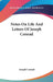 Notes On Life And Letters Of Joseph Conrad by Joseph Conrad