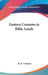 Eastern Customs in Bible Lands by H. B. Tristram