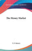 The Money Market by E. F. Benson