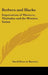 Berbers and Blacks: Impressions of Morocco, Timbuktu and the Western Sudan by David Prescott Barrows