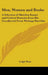 Men, Women and Books: A Selection of Sketches Essays and Critical Memoirs from His Uncollected Prose Writings Part One by Leigh Hunt