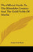 The Official Guide To The Klondyke Country And The Gold Fields Of Alaska by Alaska Gold Rush