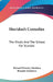 Sheridan's Comedies: The Rivals And The School For Scandal by Richard Brinsley Sheridan, Brander Matthews