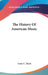 The History Of American Music by Louis C. Elson