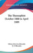 The Theosophist October 1888 to April 1889 by Helene Petrovna Blavatsky, H. P. Blavatsky