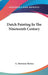 Dutch Painting In The Nineteenth Century by G. Hermine Marius