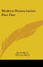 Modern Democracies Part One by James Bryce, Viscount Bryce