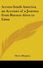 Across South America an Account of a Journey from Buenos Aires to Lima by Hiram Bingham