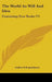 The World As Will And Idea: Containing Four Books V1 by Arthur Schopenhauer