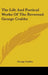 The Life And Poetical Works Of The Reverend George Crabbe by George Crabbe