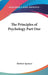 The Principles of Psychology Part One by Herbert Spencer