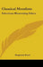 Classical Moralists: Selections Illustrating Ethics by Benjamin Rand