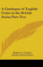A Catalogue of English Coins in the British Series Part Two by Herbert a. Grueber, Charles Francis Keary