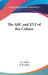 The ABC and XYZ of Bee Culture by A. I. Root, E. R. Root