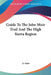 Guide To The John Muir Trail And The High Sierra Region by Jr. Starr Walter A.