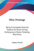Mine Drainage: Being A Complete Practical Treatise On Direct-Acting Underground Steam Pumping Machinery by Stephen Michell