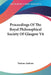 Proceedings Of The Royal Philosophical Society Of Glasgow V6 by Various Authors