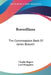 Boswelliana: The Commonplace Book Of James Boswell by Charles Rogers, Lord Houghton