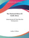 The Diamond Mines Of South Africa: Some Account Of Their Rise And Development by Gardner F. Williams