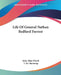 Life Of General Nathan Bedford Forrest by John Allan Wyeth, T. De Thulstrup