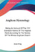 Anglican Hymnology: Being An Account Of The 325 Standard Hymns Of The Highest Merit According To The Verdict Of The Whole Anglican Church by James King
