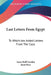 Last Letters From Egypt: To Which Are Added Letters From The Cape by Lucie Duff Gordon, Janet Ross