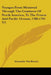 Voyages From Montreal Through The Continent Of North America, To The Frozen And Pacific Oceans, 1789-1793 V2 by Alexander MacKenzie