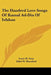The Hundred Love Songs Of Kamal Ad-Din Of Isfahan by Louis H. Gray, Ethel W. Mumford