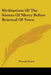 Meditations Of The Sisters Of Mercy Before Renewal Of Vows by Thomas Grant