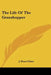 The Life of the Grasshopper by Jean-Henri Fabre