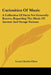 Curiosities of Music: A Collection of Facts Not Generally Known, Regarding the Music of Ancient and Savage Nations by Louis Charles Elson