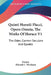 Quinti Horatii Flacci, Opera Omnia, The Works Of Horace V1: The Odes, Carmen Seculare And Epodes by Horace, Edward C. Wickham