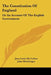 The Constitution Of England: Or An Account Of The English Government by Jean Louis De Lolme, John MacGregor