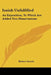 Isaiah Unfulfilled: An Exposition, To Which Are Added Two Dissertations by Robert Govett