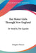 The Motor Girls Through New England: Or Held By The Gypsies by Margaret Penrose