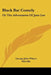 Black But Comely: Or The Adventures Of Jane Lee by George John Whyte-Melville