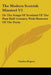 The Modern Scottish Minstrel V3: Or The Songs Of Scotland Of The Past Half Century, With Memoirs Of The Poets by Charles Rogers